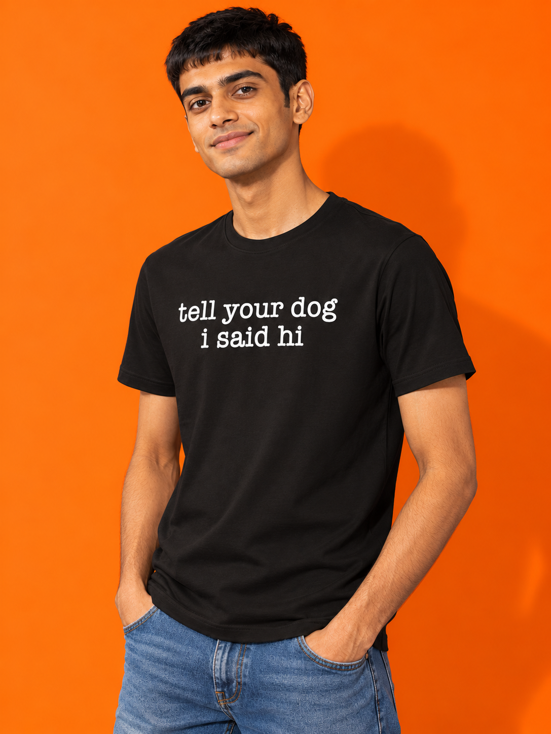 Tell Your Dog I Said Hi black tee, angled view